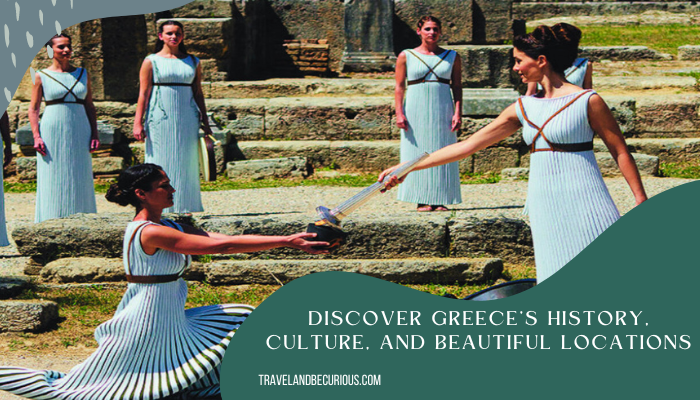 Discover Greece's history, culture, and beautiful locations