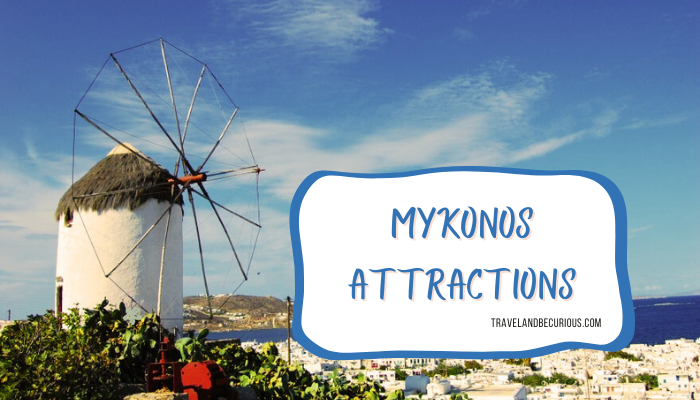 Mykonos Attractions